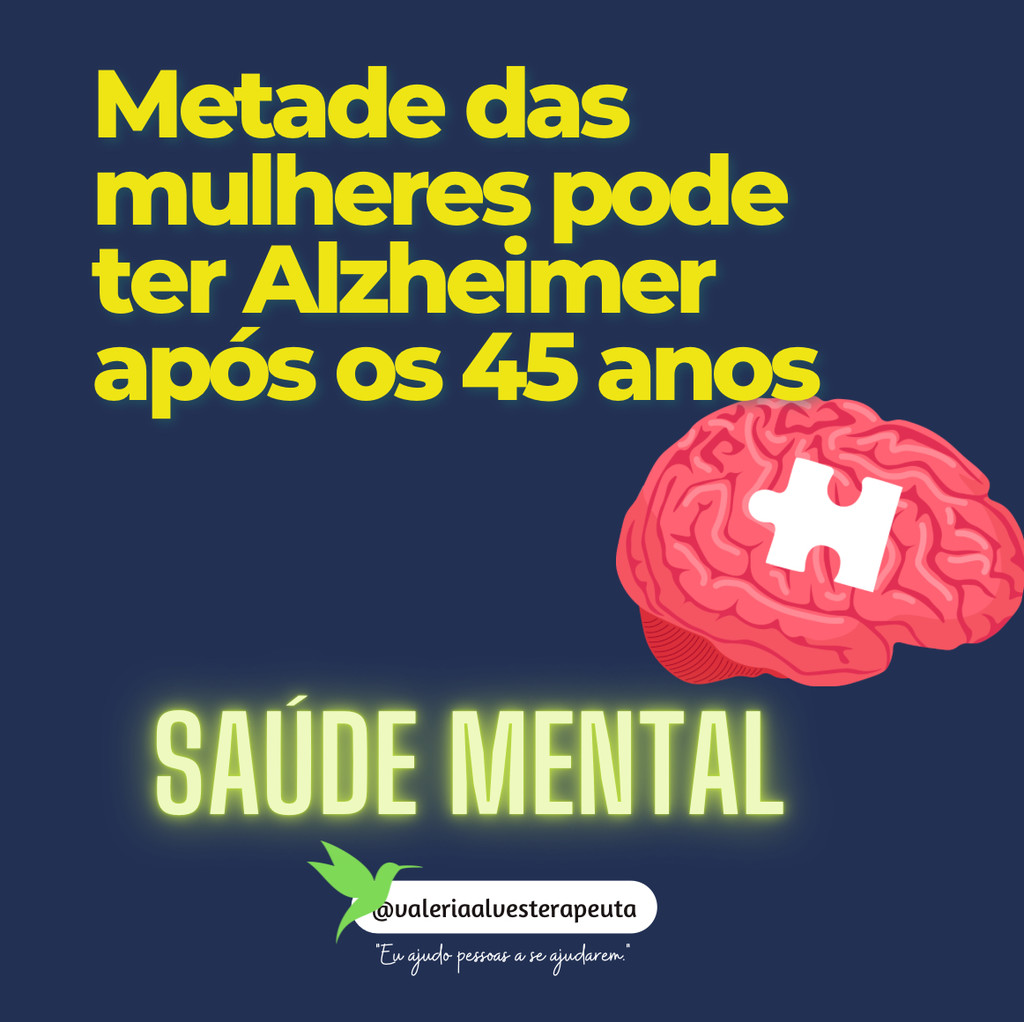 Metade das mulheres pode ter Alzheimer após os 45 anos
