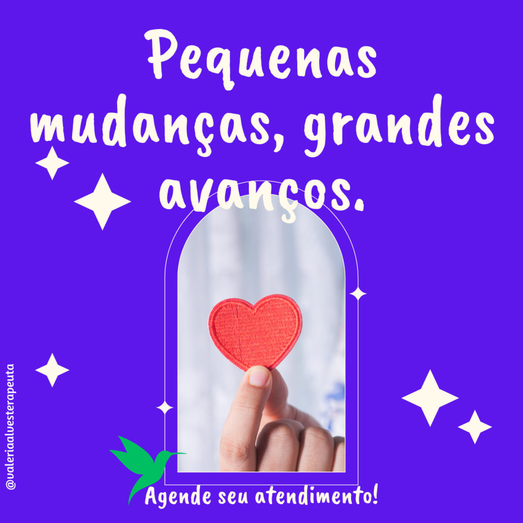 PEQUENAS MUDANÇAS GRANDES AVANÇOS