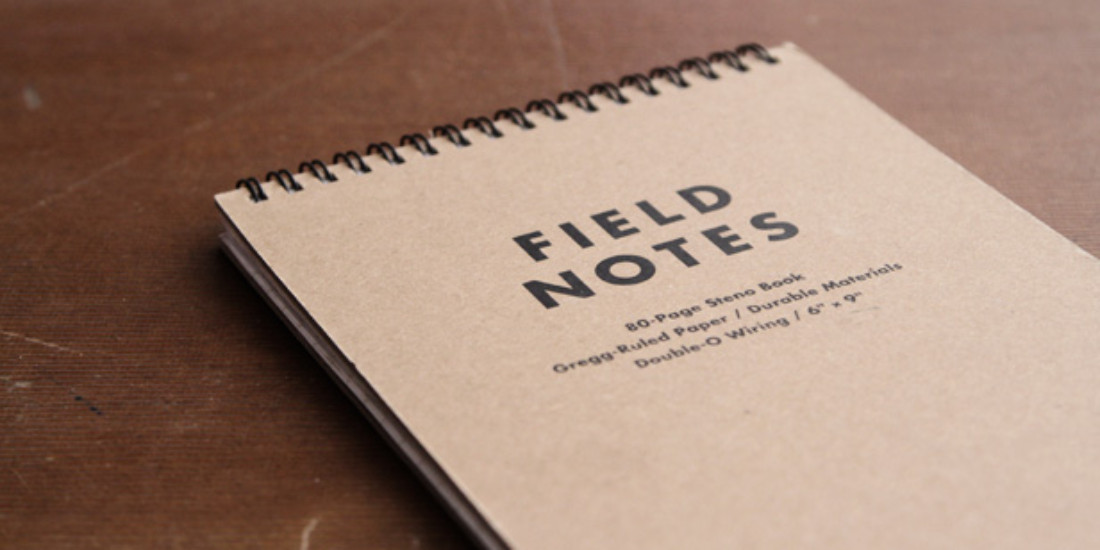 Field Notes