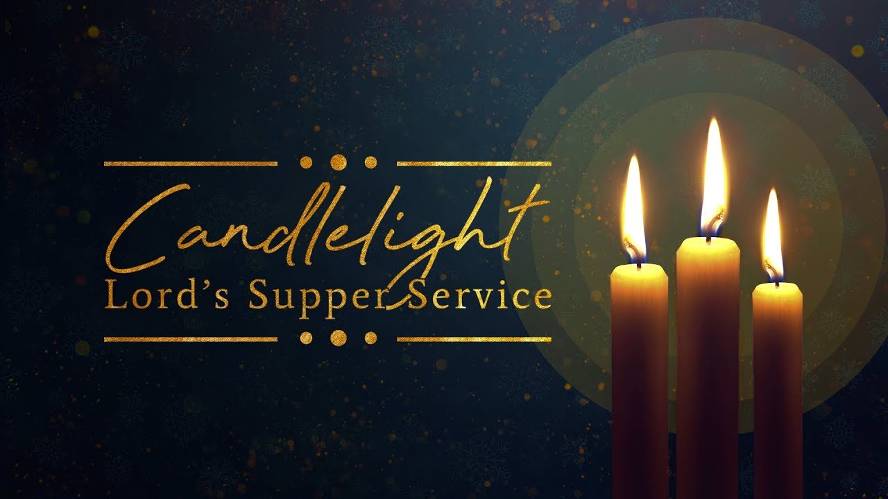 Candlelightlordssupper original