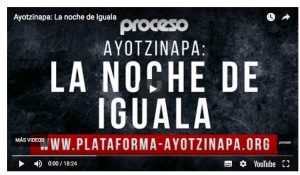 Ayotzinapa: la noche de Iguala (Video)