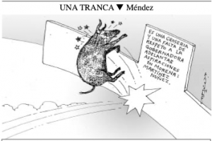 UNA TRANCA  Méndez