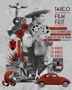 Anuncia su director la décima edición del Festival Internacional de Cine de Taxco