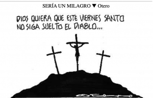 SERíA UN MILAGRO   Otero