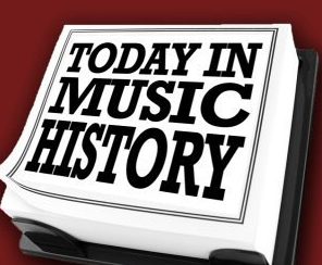Today-in-Music-History today in music history