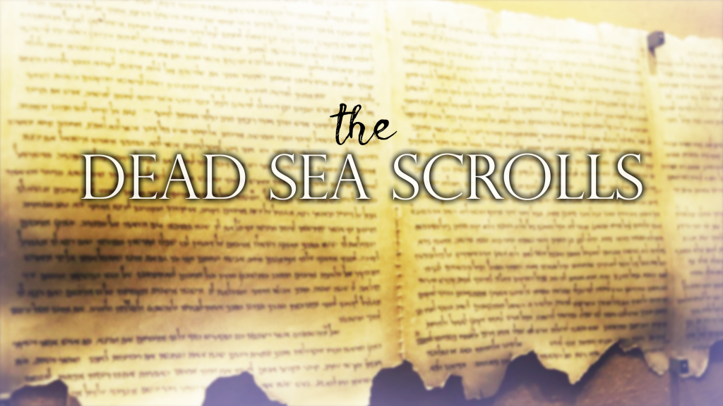 Wednesday Bible Study Dead Sea Scrolls Dating The Scrolls And 