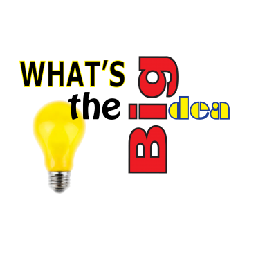 Finding Your BIG Idea