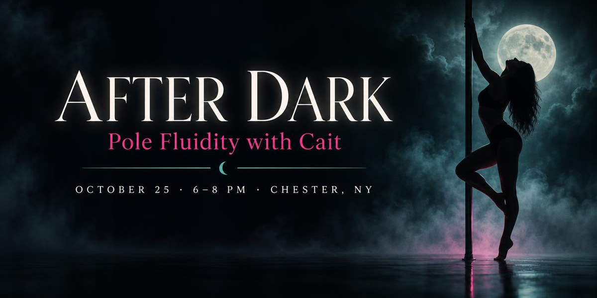 After Dark: Halloween Pole Fluidity