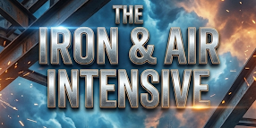 The Iron & Air Intensive: 3 Workshops, 1 Unforgettable Experience