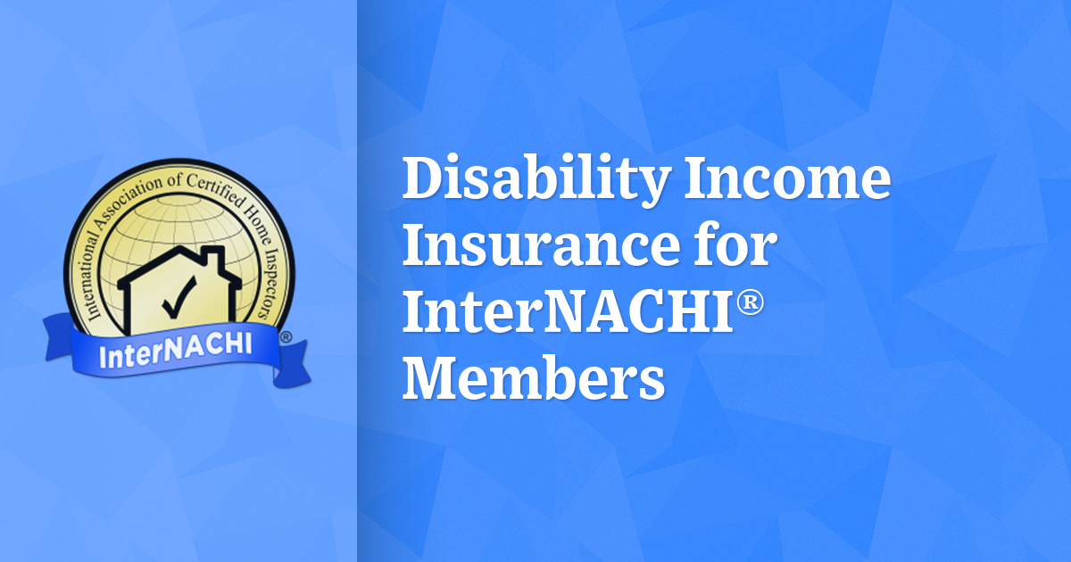 Disability Insurance for InterNACHI® Members