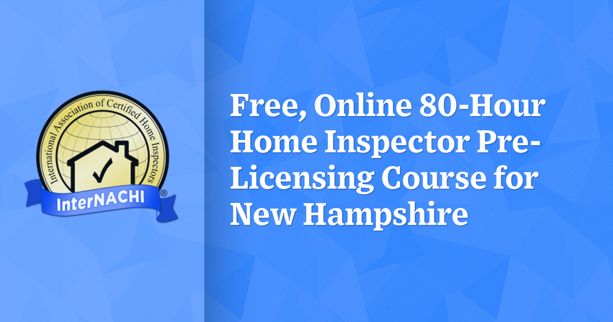 Free, Online 80Hour Home Inspector PreLicensing Course for New