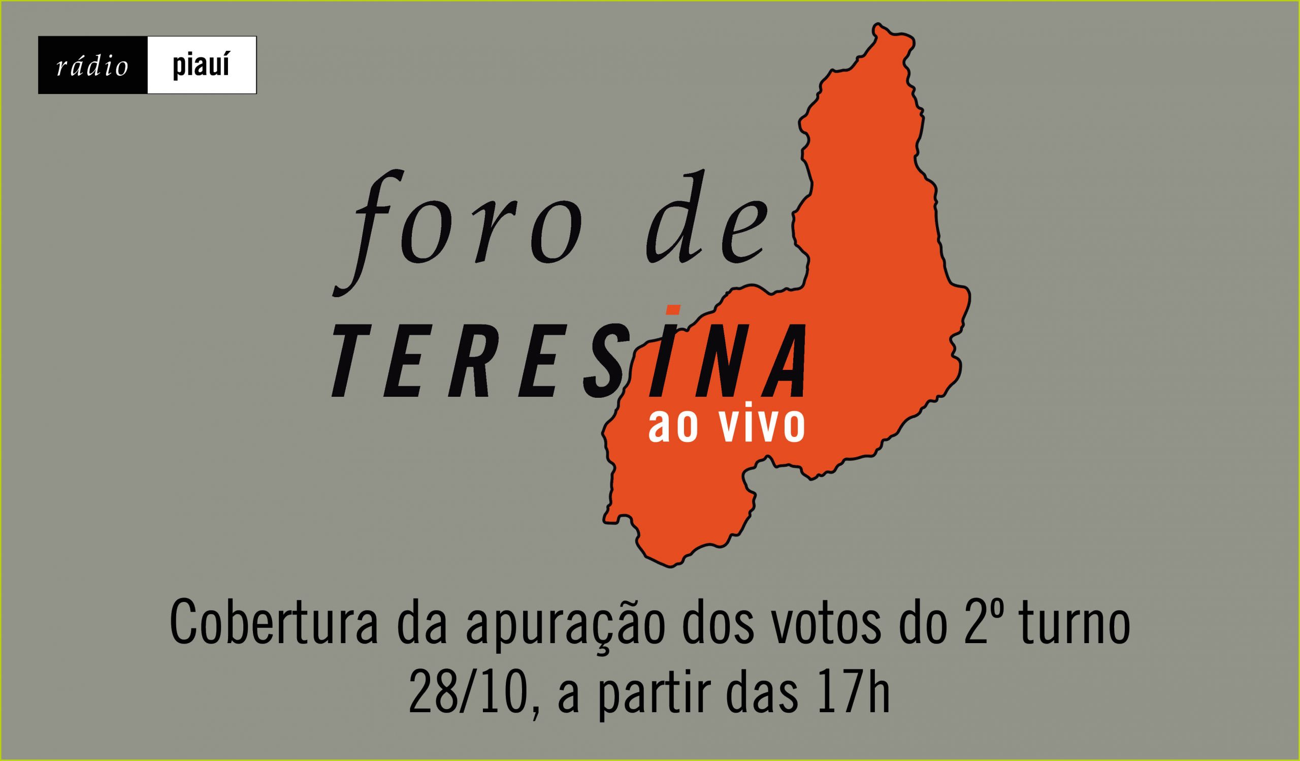 Foro de Teresina repete edição ao vivo na apuração dos votos do segundo turno