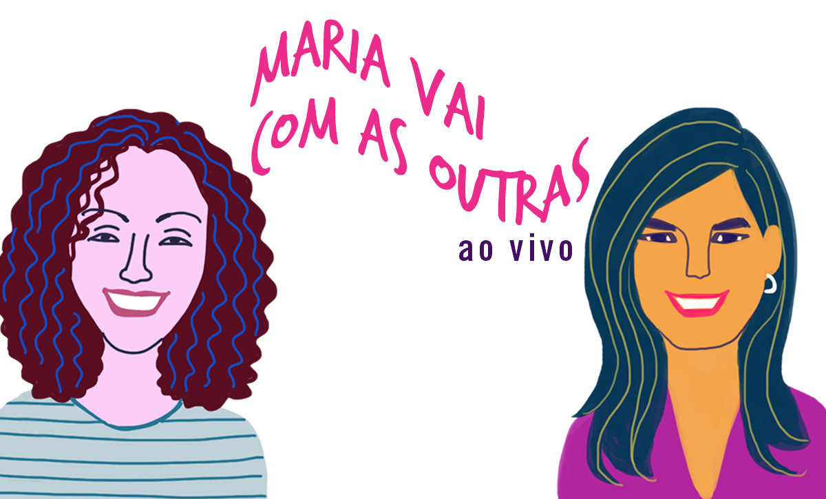 Maria Vai com as Outras ao vivo: Andréia Sadi e a mulher no jornalismo