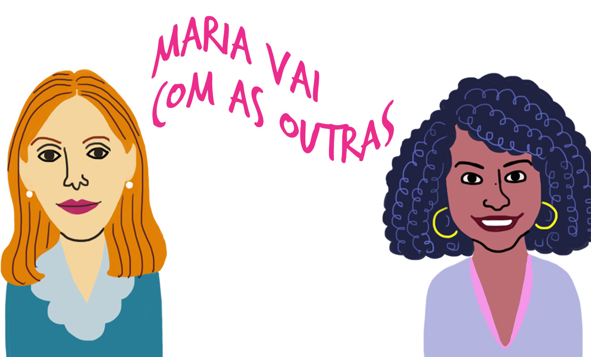Maria Vai Com as Outras #2: Autonomia