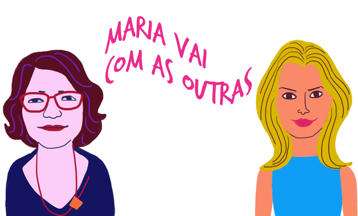 Maria Vai Com as Outras #1: Poder