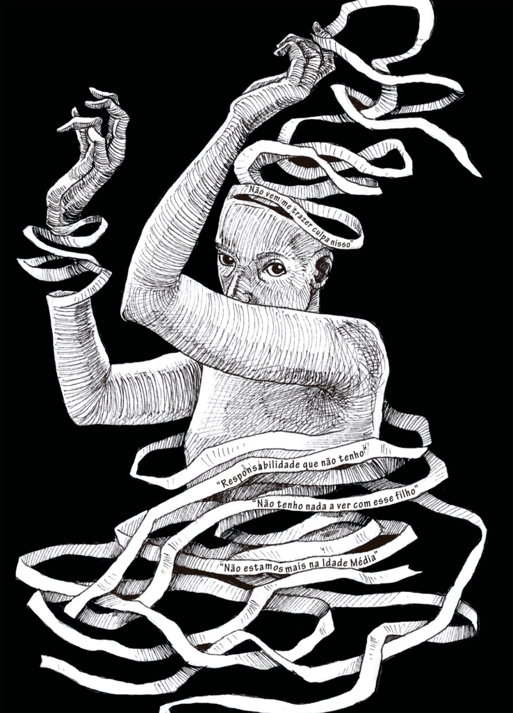 “A mulher é tão louca”