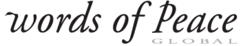 Your Feedback &amp; Ideas for the Words of Peace website