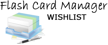 Customer Feedback for Flash Card Manager Customer Feedback for Flash Card Manager