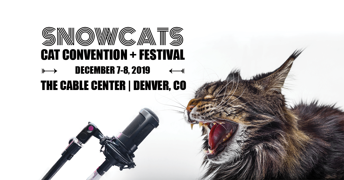 Snowcats Cat Convention Denver, CO December 78, 2019