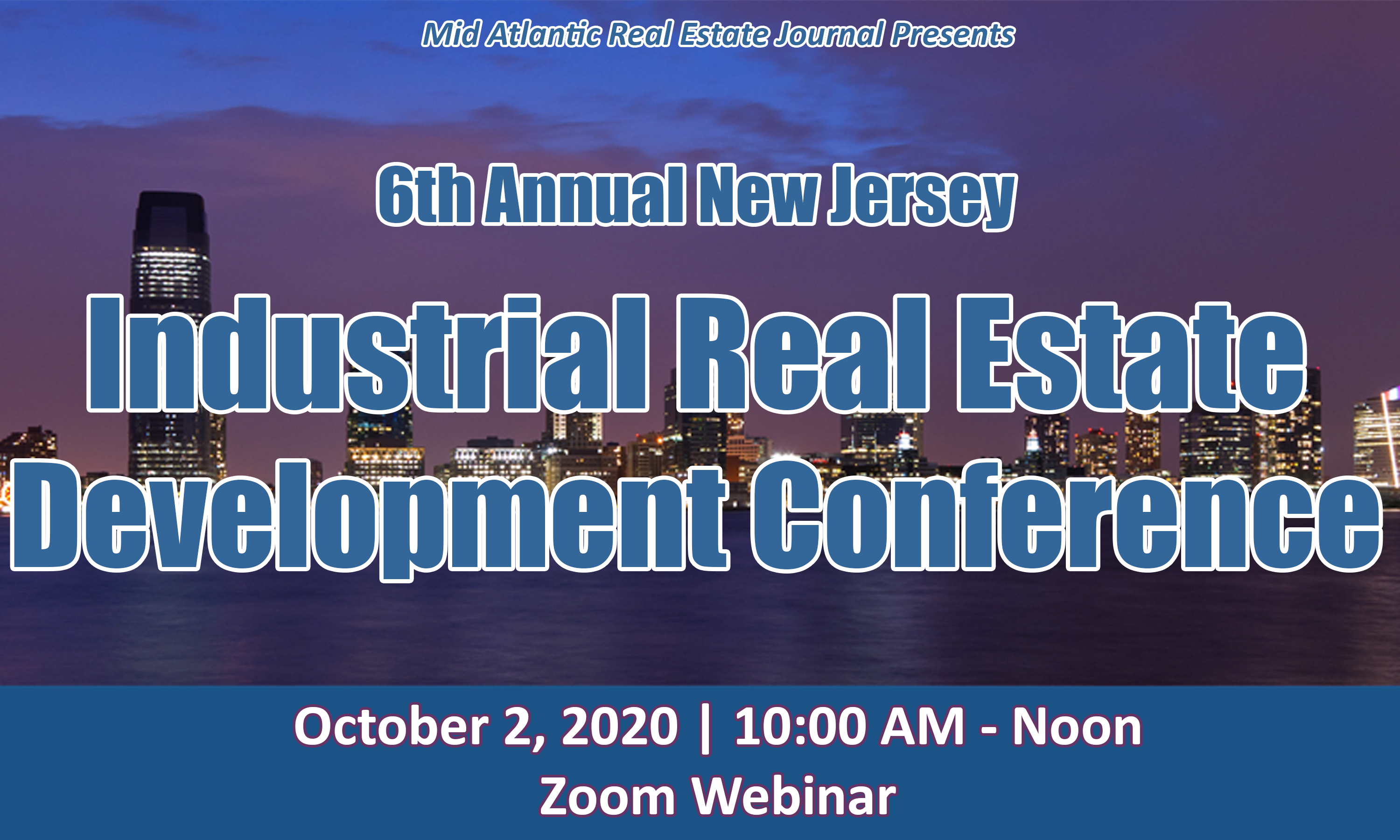 6th Annual New Jersey Industrial Development Conference