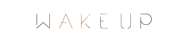 Wake Up