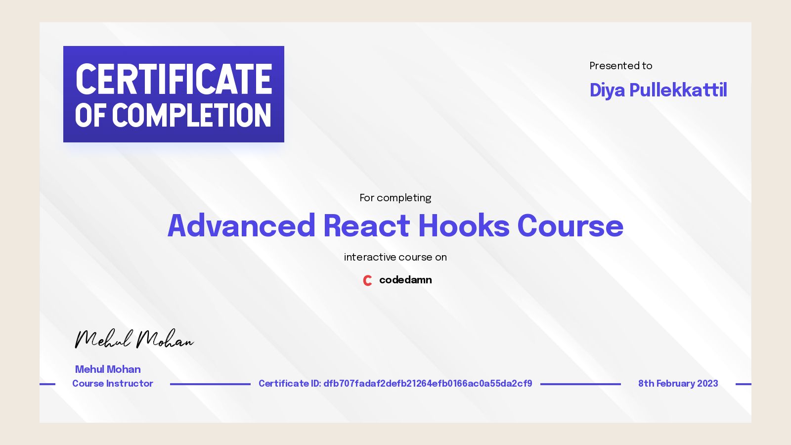 Diya Pullekkattil's certification for Advanced React Hooks Course ...