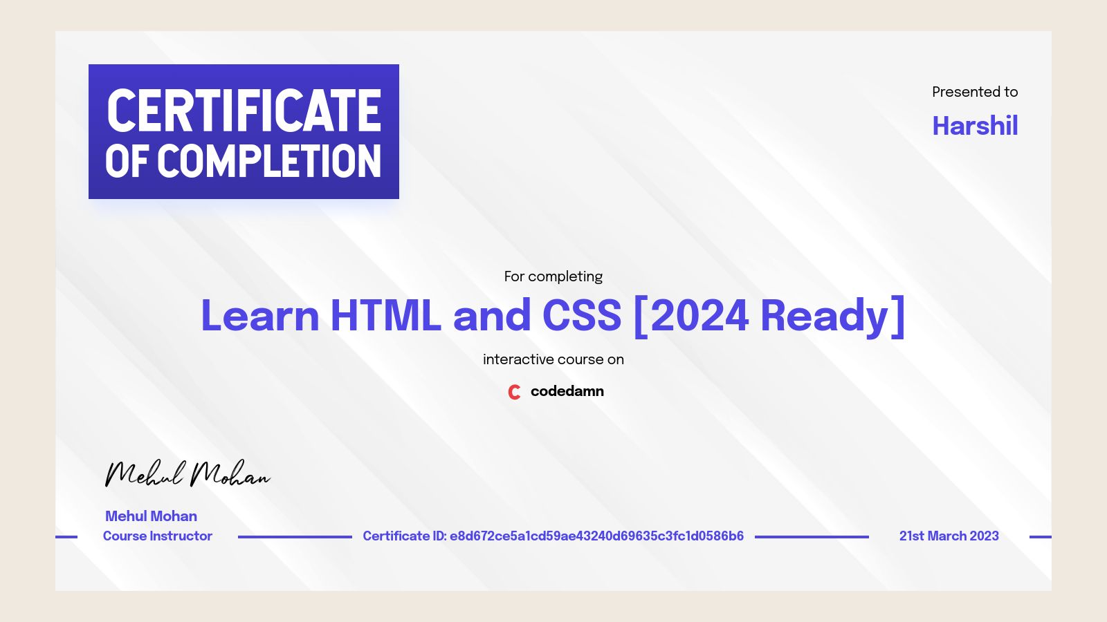 Harshil's certification for Learn HTML and CSS [2024 Ready] - Codedamn