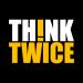 ThinkTwice