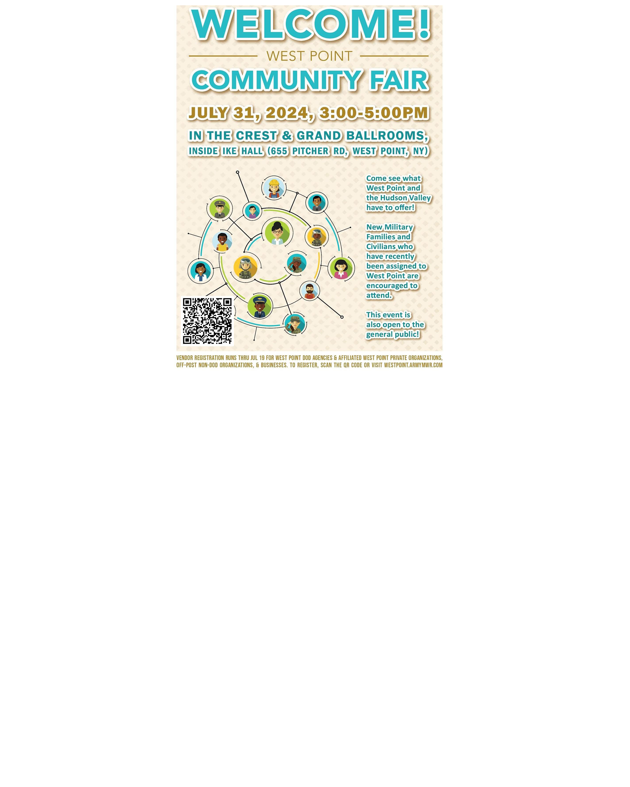 Just one week away from the 2024 West Point Community Fair! This event will take place from 3-5 p.m. July 31, and it is open to the entire community to include new military, families and civilians at West Point.  