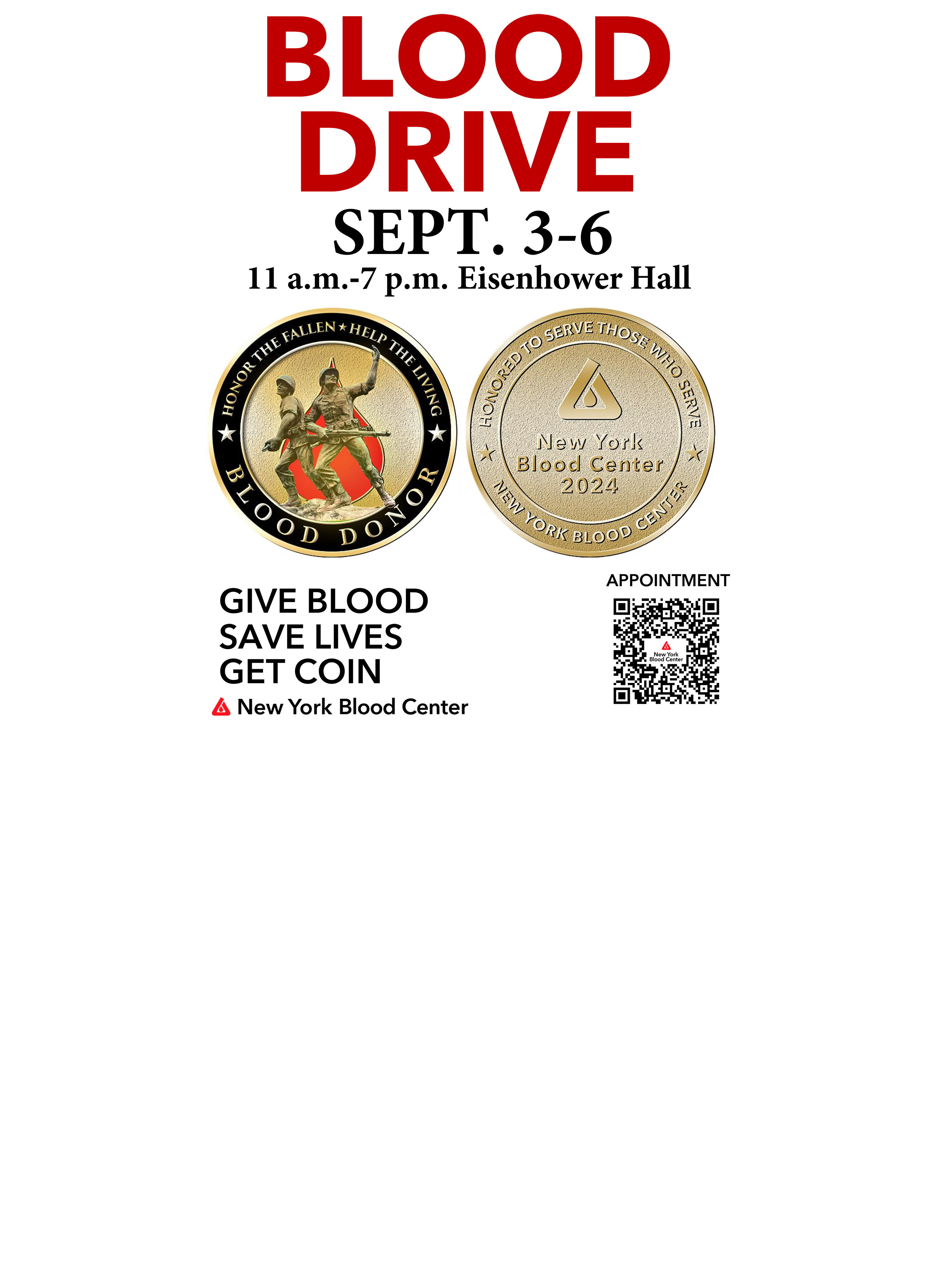 West Point is hosting the New York Blood Center for a blood drive from Sept. 3-6 at Eisenhower Hall.  