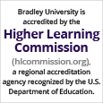 Bradley University Accreditation by Higher Learning Commission