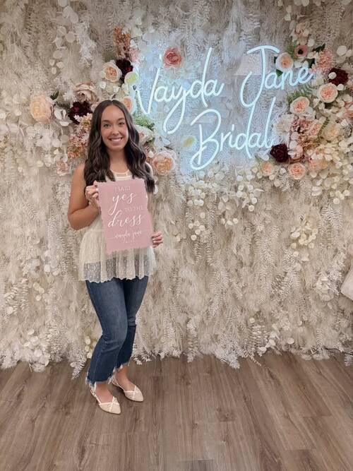 Vayda Jane Bridal - She said yes to the dress!