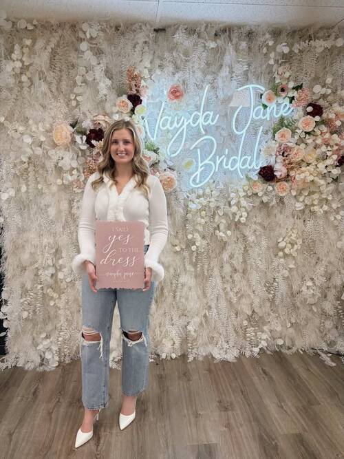 Vayda Jane Bridal - She said yes to the dress!