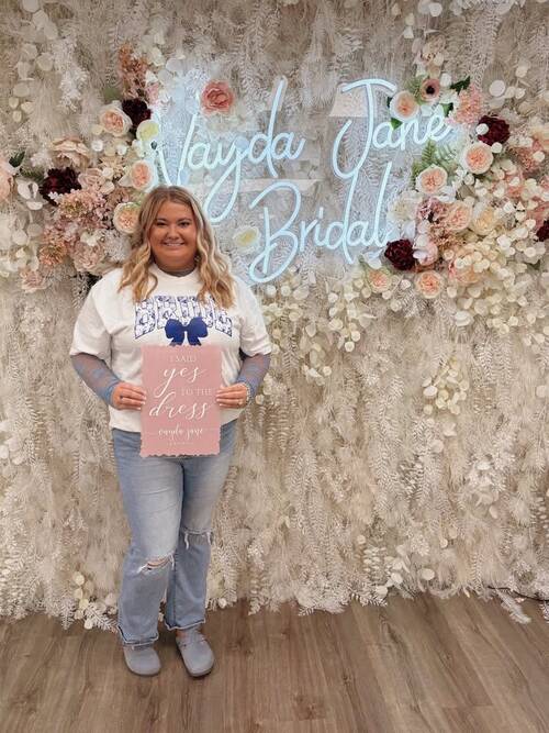 Vayda Jane Bridal - She said yes to the dress!