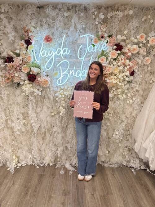 Vayda Jane Bridal - She said yes to the dress!