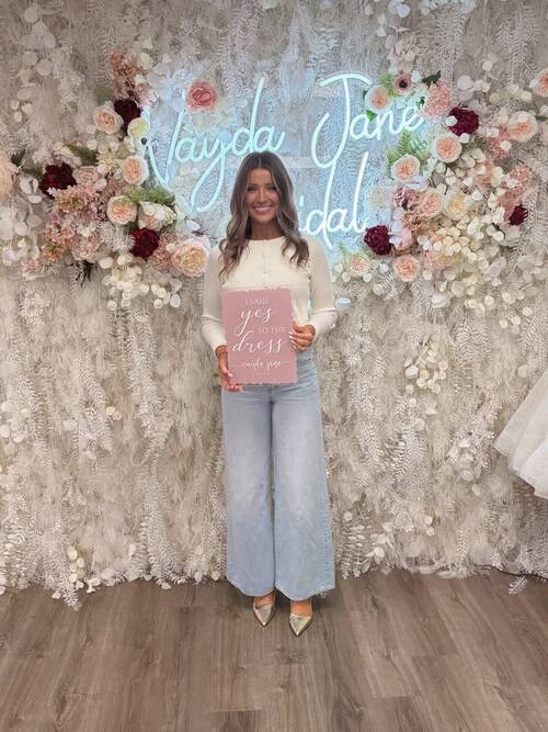 Vayda Jane Bridal - She said yes to the dress!