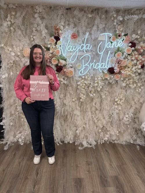 Vayda Jane Bridal - She said yes to the dress!
