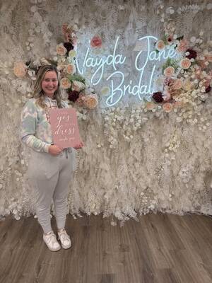 Vayda Jane Bridal - She said yes to the dress!