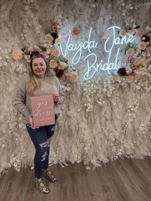 Vayda Jane Bridal - She said yes to the dress!