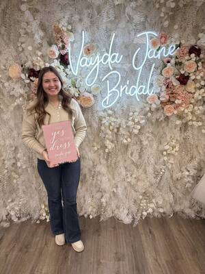 Vayda Jane Bridal - She said yes to the dress!