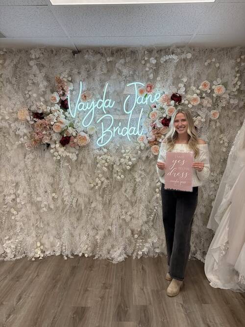 Vayda Jane Bridal - She said yes to the dress!