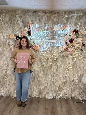 Vayda Jane Bridal - She said yes to the dress!