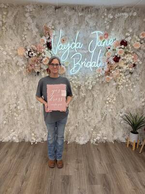 Vayda Jane Bridal - She said yes to the dress!