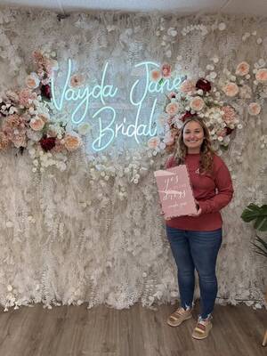 Vayda Jane Bridal - She said yes to the dress!