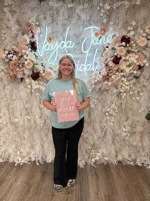 Vayda Jane Bridal - She said yes to the dress!