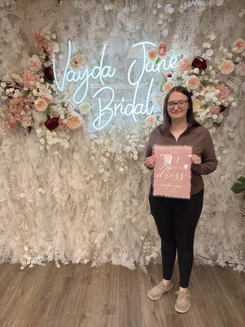 Vayda Jane Bridal - She said yes to the dress!