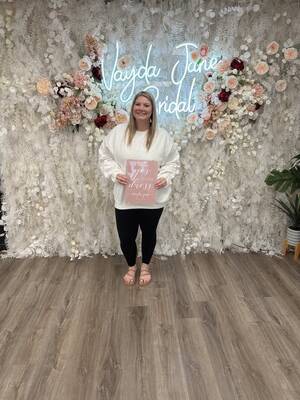 Vayda Jane Bridal - She said yes to the dress!