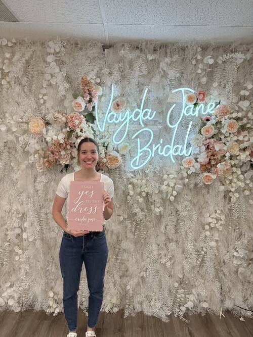 Vayda Jane Bridal - She said yes to the dress!