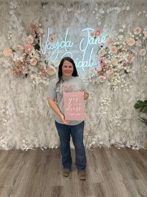 Vayda Jane Bridal - She said yes to the dress!