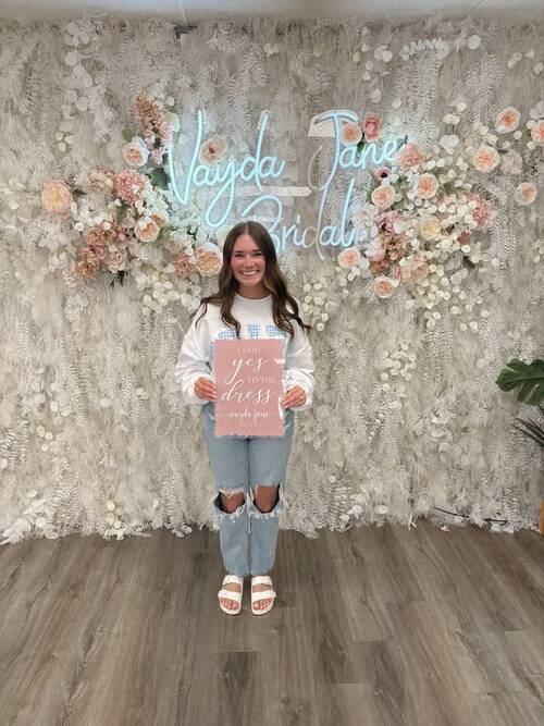 Vayda Jane Bridal - She said yes to the dress!